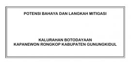 POTENSI BAHAYA DAN LANGKAH-LANGKAH MITIGASI  DI KALURAHAN BOTODAYAAN